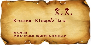 Kreiner Kleopátra névjegykártya